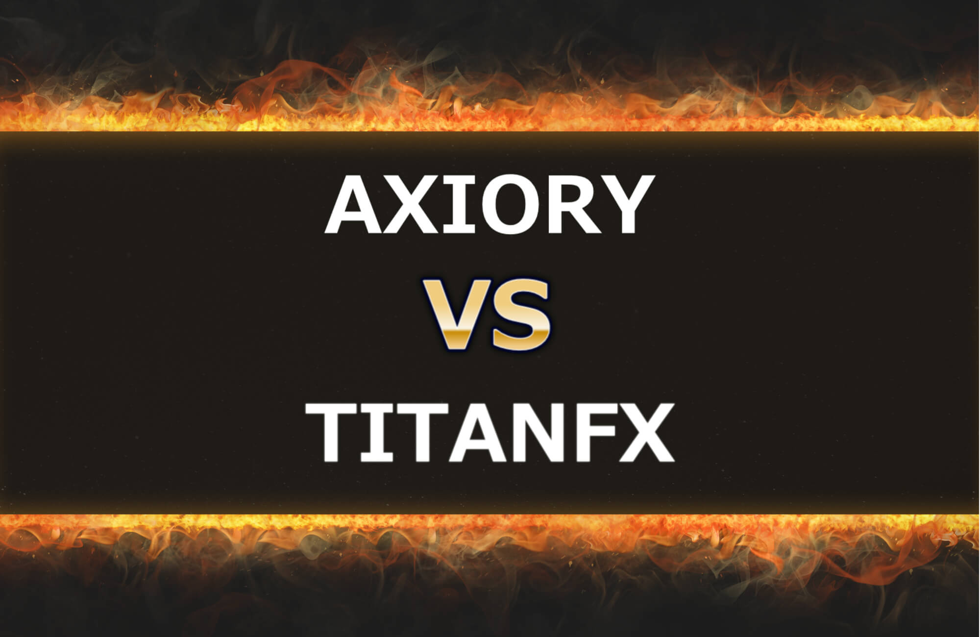 AXIORYとTITAN FXを8つの項目で比較