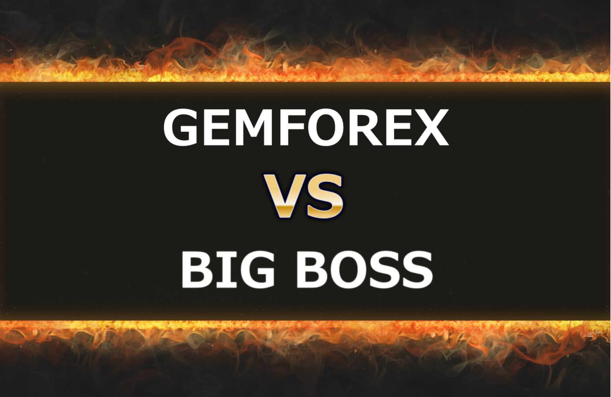 GEMFOREXとBIGBOSS FXを8つの項目で比較